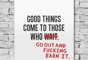 Good Things Come…